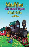 Patala Patane and Her Polka Dot Express
