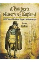 Pauper's Eye View of English History
