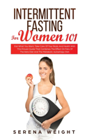 Intermittent Fasting For Women 101