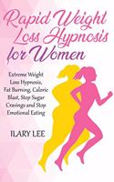 Rapid Weight Loss Hypnosis for Women