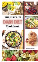 The Ultimate Dash Diet Cookbook