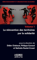 La Rã(c)Invention Des Territoires Par La Solidaritã(c)