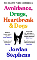 Avoidance, Drugs, Heartbreak and Dogs