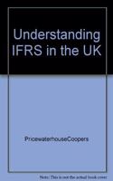 Understanding IFRS in the UK