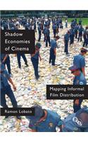 Shadow Economies of Cinema
