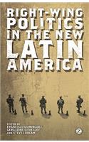 Right-Wing Politics in the New Latin America