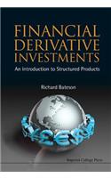 Financial Derivative Investments: An Introduction to Structured Products