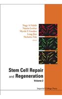 Stem Cell Repair and Regeneration - Volume 2