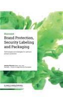 Brand Protection, Security Labeling and Packaging