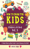 How to Draw for Kids