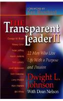 The Transparent Leader II