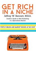 Get Rich in a Niche