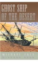 Ghost Ship of the Desert