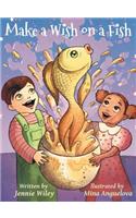 Make A Wish On A Fish
