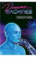 Dreams and Machines