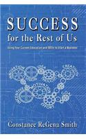 Success for the Rest of Us