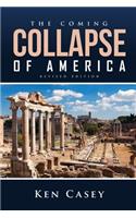 The Coming Collapse of America