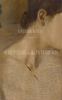 Rupture in the Interiors