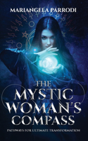 Mystic Woman's Compass
