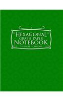 Hexagonal Graph Paper Notebook: (Hexagonal Graph Paper Notebook: 1/4 Inch Hexagons)