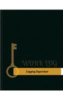 Logging Supervisor Work Log