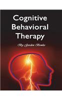 Cognitive Behavioral Therapy: Workbook for Brain Development and Psychotherapy