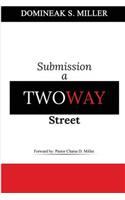 Submission A 2 Way Street: Vauling The Husbands Role As Well As The Wifes Role