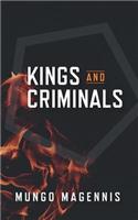 Kings and Criminals