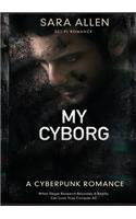 My Cyborg