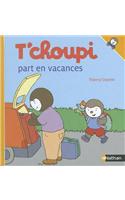 T'choupi: T'choupi Part En Vacances