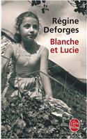 Blanche Et Lucie