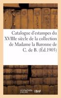 Catalogue d'Estampes Du Xviiie Siècle, Portraits Du Xviie Siècle, Costumes de l'Époque Louis XIV