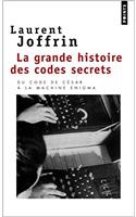 Grande Histoire Des Codes Secrets(la)