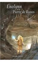 Enolynn et la Pierre de Runes