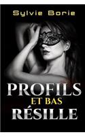 Profils et bas resille