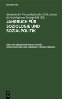 1989. Zur Geschichte Marxistischen Soziologischen Und Sozialpolitischen Denkens
