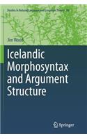 Icelandic Morphosyntax and Argument Structure
