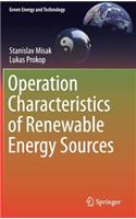 Operation Characteristics of Renewable Energy Sources