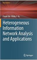 Heterogeneous Information Network Analysis and Applications