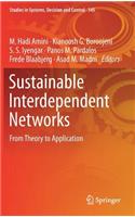 Sustainable Interdependent Networks