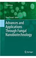 Advances and Applications Through Fungal Nanobiotechnology