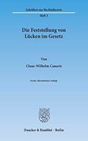 Die Feststellung Von Lucken Im Gesetz