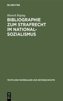Bibliographie Zum Strafrecht Im Nationalsozialismus
