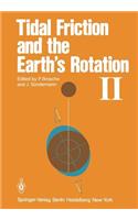 Tidal Friction and the Earth's Rotation II