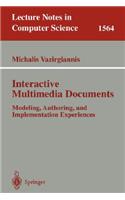 Interactive Multimedia Documents