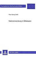 Nationenwerdung in Mittelasien
