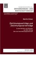 Zeichnungsvertraege Und Zeichnungsvorvertraege