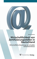 Wirtschaftlichkeit von Zertifizierungsstellen in Deutschland