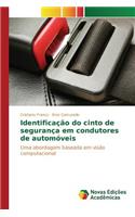 Identificação do cinto de segurança em condutores de automóveis