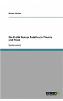 Die Erotik George Batailles in Theorie und Prosa